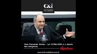 Palestra – José Fernando Simão – A Lei 13.786/2018 e o desvio de categorias