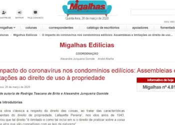 O impacto do coronavírus nos condomínios edilícios: Assembleias e limitações ao direito de uso à propriedade