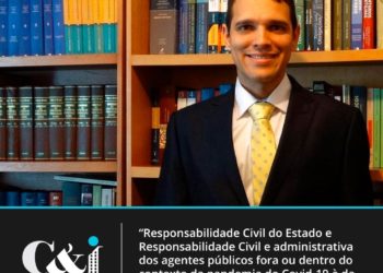 Responsabilidade civil do Estado e responsabilidade civil e administrativa dos agentes públicos fora ou dentro do contexto da pandemia do covid-19 à luz da medida provisória n. 966/2020