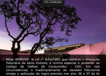 Segundo STJ, Lei 9.514 (alienação fiduciária) é especial em relação ao CDC