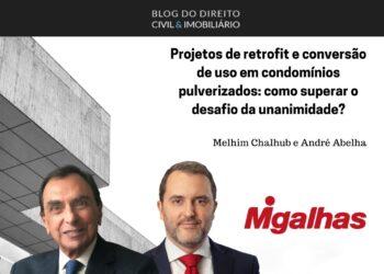 Projetos de retrofit e conversão de uso em condomínios pulverizados: como superar o desafio da unanimidade?