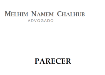 Parecer Jurídico elaborado pelo Dr. Melhim Namem Chalhub a respeito das “associações pró-construção”