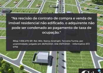 Segundo STJ, promitente comprador de lote não edificado não se sujeita ao pagamento de taxa de ocupação