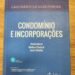 BC&Indica: Condomínio e Incorporações, obra de Caio Mario da Silva Pereira