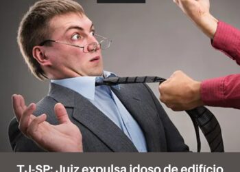 Condômino antissocial é expulso de condomínio edilício