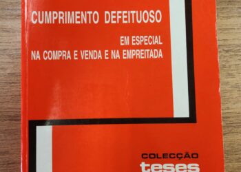 #BC&Indica: “Cumprimento defeituoso, em especial, na compra e venda e na empreitada”