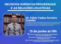 BC&Indica: Palestra presencial sobre os Negócios Jurídicos Processuais e as relações locatícias